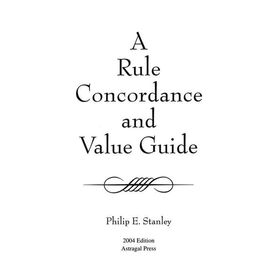 A Rule Concordance and Value Guide, (Paperback)