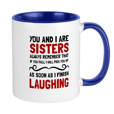 

CafePress - Sisters Laughing Mugs - Ceramic Coffee Tea Novelty Mug Cup 11 oz