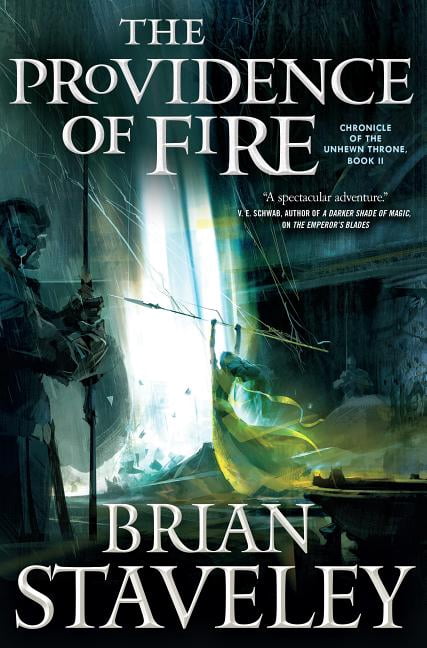 Chronicle of the Unhewn Throne: The Providence of Fire : Chronicle of the Unhewn Throne, Book II (Series #2) (Paperback)
