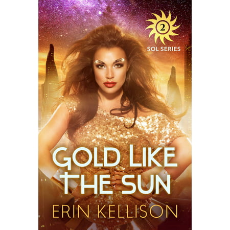 Gold Like the Sun - eBook