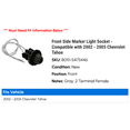 thumbnail image 2 of Front Side Marker Light Socket - Compatible with 2002 - 2005 Chevy Tahoe 2003 2004, 2 of 2