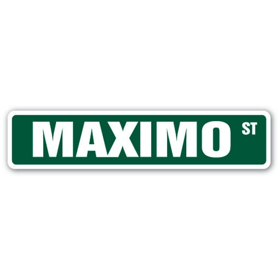 MAXIMO Street Sign Childrens Name Room Sign | Indoor/Outdoor |  30" Wide