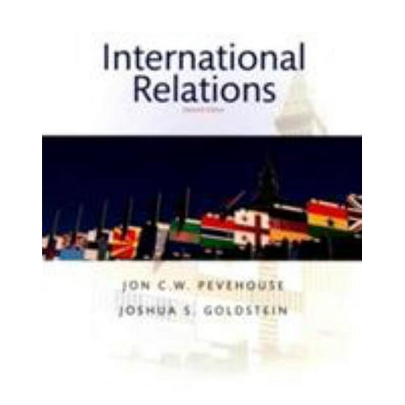 Pre-Owned International Relations (Paperback) 0134404769 9780134404769
