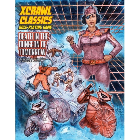 Xcrawl Classics #4: Death in the Dungeon of Tomorrow, (Paperback)