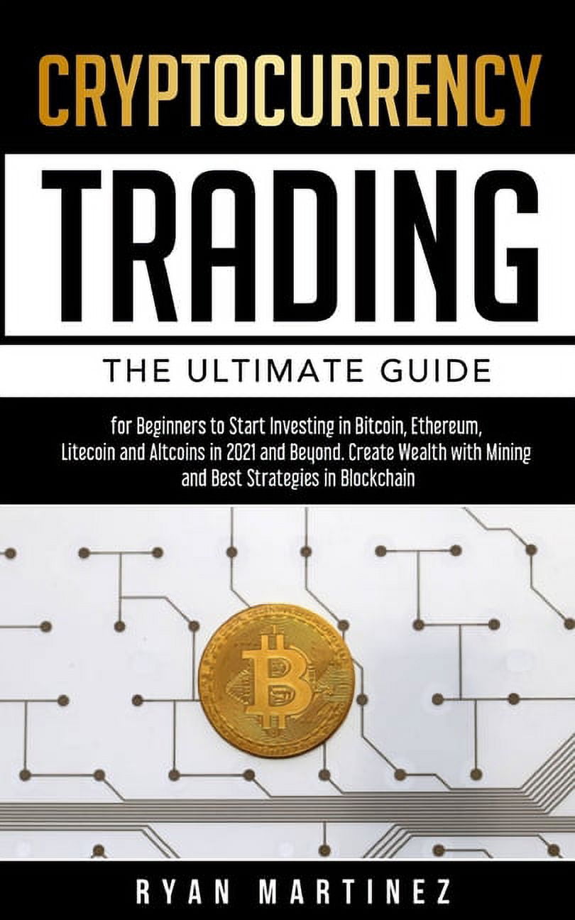 Trading Life: Trading Bible: Cryptocurrency Trading, Stock Market Investing  for Beginners, Forex Trading, Day Trading, Options Trading, Swing Trading  for Beginners, Learn Technical Analysis for Crypto - Walmart.com