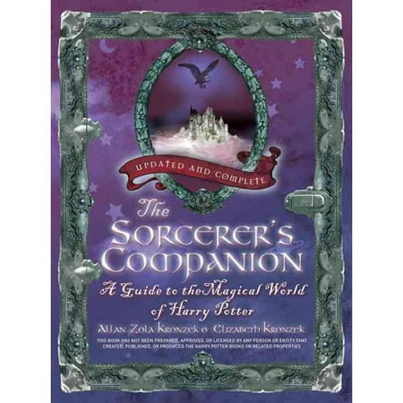 The Sorcerer's Companion: A Guide to the Magical World of Harry Potter