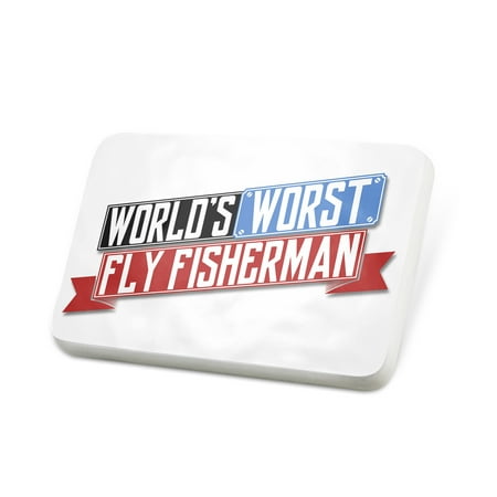 Porcelein Pin Funny Worlds worst Fly Fisherman Lapel Badge – (Best Fly Fisherman In The World)