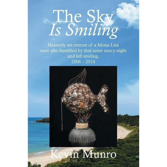 The Sky Is Smiling (Paperback)