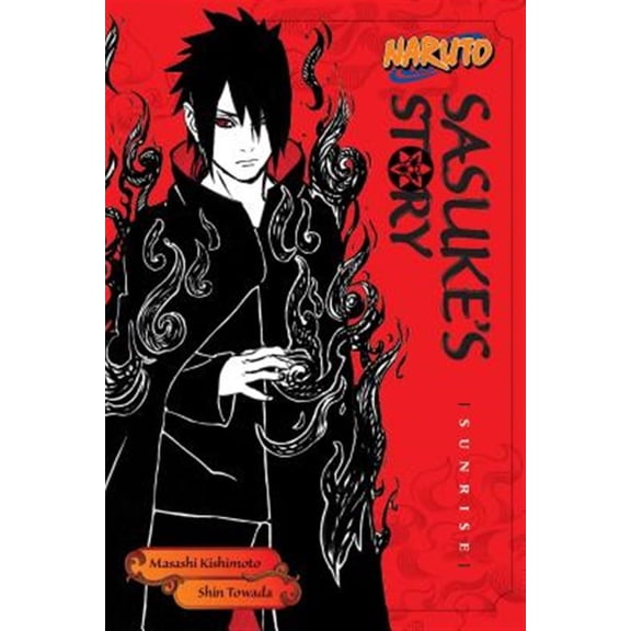 Pre-Owned Naruto: Sasuke's Story--Sunrise (Paperback) 1421591294 9781421591292