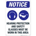 thumbnail image 1 of Hearing Protection And Safety Glasses Must Be Worn In This Area Sign, OSHA Sign, 10x14 Aluminum, 1 of 1