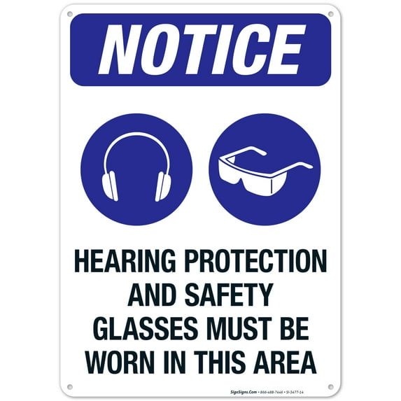 Hearing Protection And Safety Glasses Must Be Worn In This Area Sign, OSHA Sign, 10x14 Aluminum