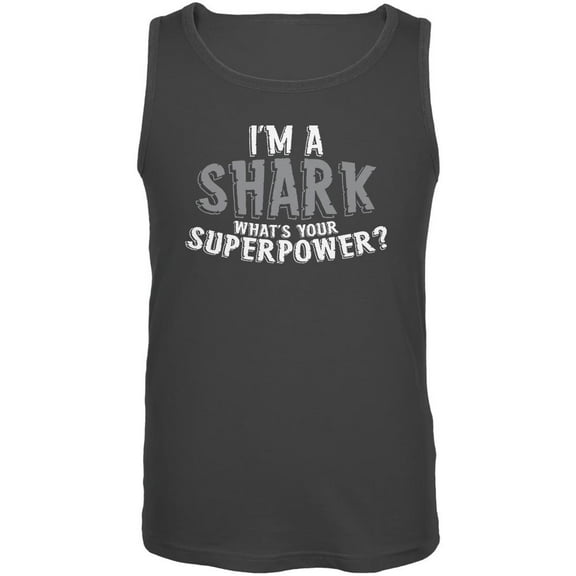 I'm A Shark What's Your Superpower Mens Tank Top Charcoal 2XL