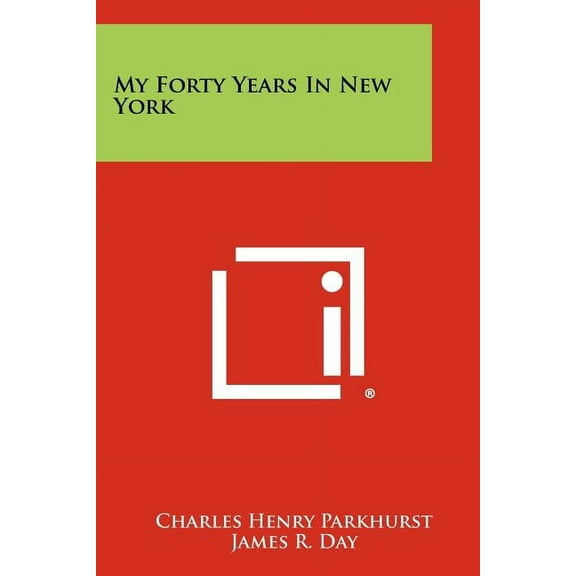 My Forty Years in New York (Paperback)