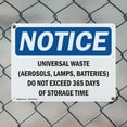 thumbnail image 5 of (2 Pack) Universal Waste (Aerosols Lamps Batteries) OSHA Notice Sign 14 Inch X 10 Inch Indoor / Outdoor Rust-Free Aluminum Metal Signs for Workplace, Workshop, and Construction Site,, 5 of 8