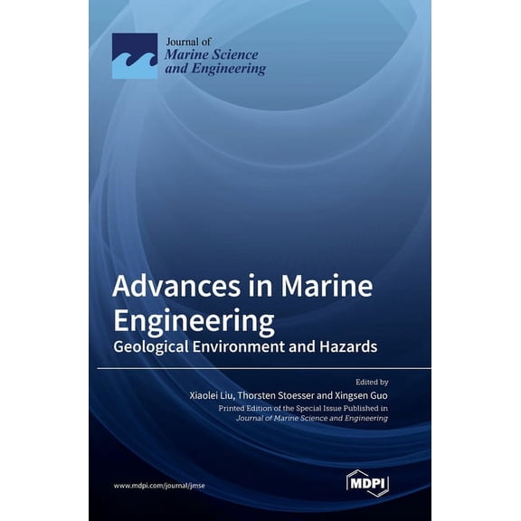 Advances in Marine Engineering: Geological Environment and Hazards, (Hardcover)