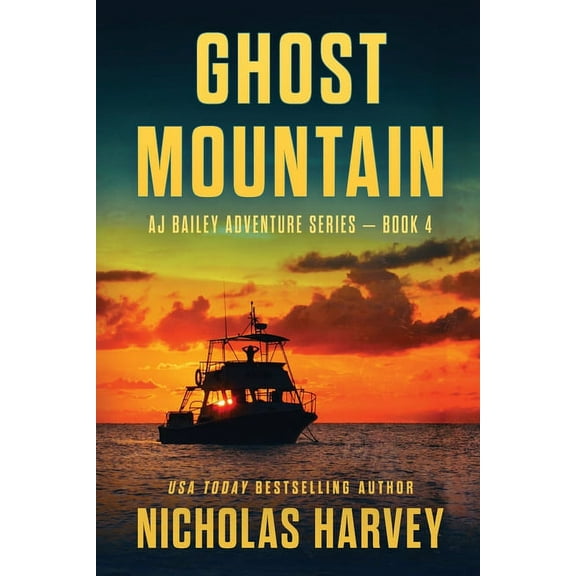 Aj Bailey Adventure: Ghost Mountain (Paperback)