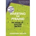 thumbnail image 3 of Inverting the Pyramid, Jonathan Wilson Paperback, 3 of 4