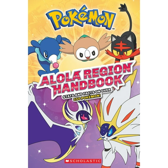 Pre-Owned Alola Region Handbook (Pokémon) (Paperback) 1338148621 9781338148626
