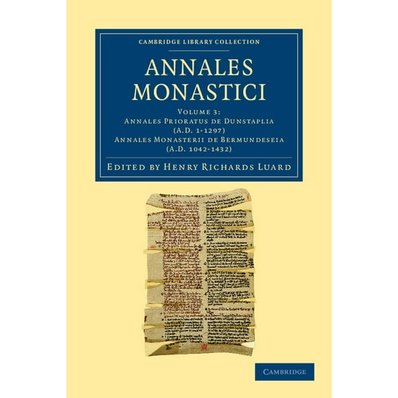 Annales Monastici - Volume 3 (Paperback)
