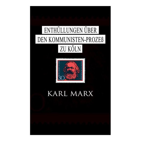EnthÃ¼llungen Ã¼ber den Kommunisten-ProzeÃ zu KÃ¶ln, (Paperback)