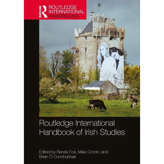 Routledge International Handbooks Routledge International Handbook of Irish Studies, (Paperback)