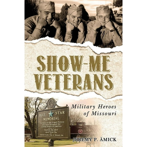 Show Me Veterans, (Paperback)