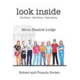 thumbnail image 1 of Pre-Owned Look Inside: Moon Shadow Lodge (Paperback) 1724130072 9781724130075, 1 of 1