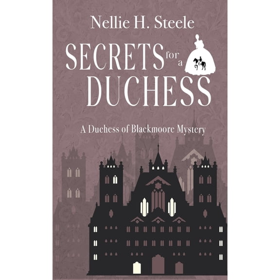 Secrets for a Duchess, (Paperback)
