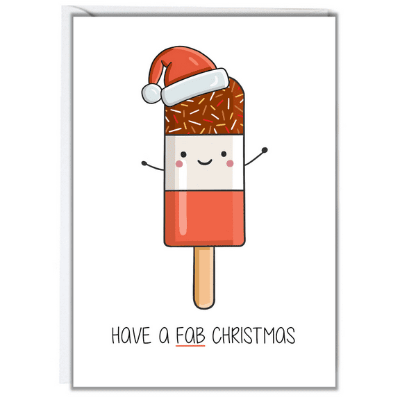 Christmas Greeting Card Featuring Cute Popsicle Character – "Have a Fab Christmas" – Blank Inside with Envelope Included – Fun Holiday Card for Friends and Family
