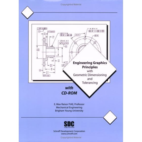 Pre-Owned Engineering Graphics Principles & Geometric Tolerancing (Paperback) 1585030457 9781585030453