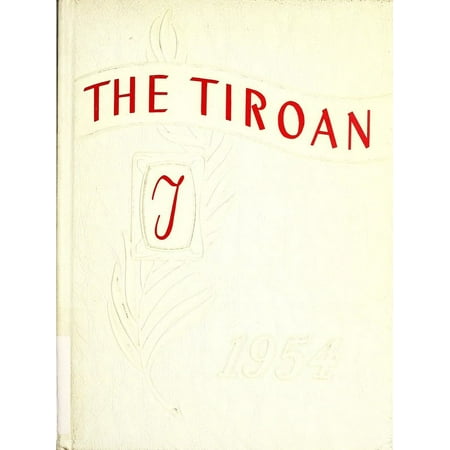 (Custom Reprint) Yearbook: 1954 Tiro High School - Tiroan Yearbook (Tiro OH)