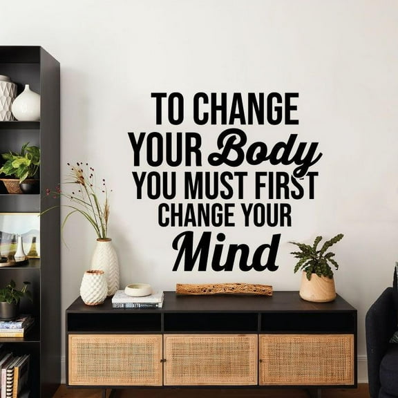 First Change Your Mind Quote Fitness Workout Success Motivation Quotes Wall Decals Healthy Lifestyle for Girls Boys Gym Home Sports Room Decor Vinyl Wall Art Stickers Decoration Size (10x8 inch)