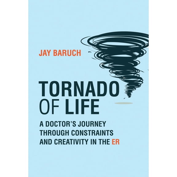 Pre-Owned Tornado of Life: A Doctor's Journey Through Constraints and Creativity in the Er (Paperback) 0262548429 9780262548427