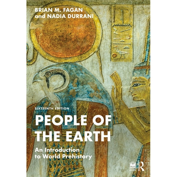 People of the Earth: An Introduction to World Prehistory (Paperback)