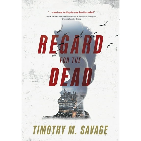 Regard for the Dead, (Hardcover)