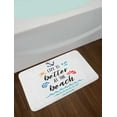 thumbnail image 2 of Beach Saying Bath Mat, Inspirational Vacation and Travel Words with Anchor Wave Seashell and Star, Plush Bathroom Decor Mat with Non Slip Backing, 29.5" X 17.5", Multicolor, by Ambesonne, 2 of 2
