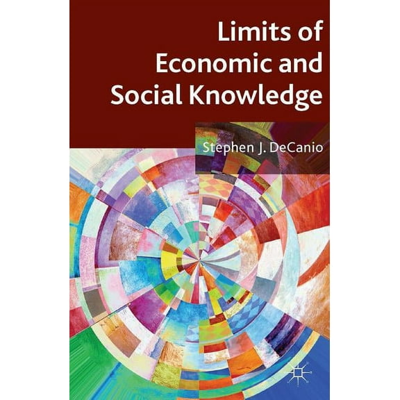 Limits of Economic and Social Knowledge, (Hardcover)