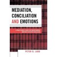 thumbnail image 3 of Médiation, Conciliation et Émotions: Guide du Praticien pour Comprendre les Émotions dans la Résolution des Conflits, 3 of 4