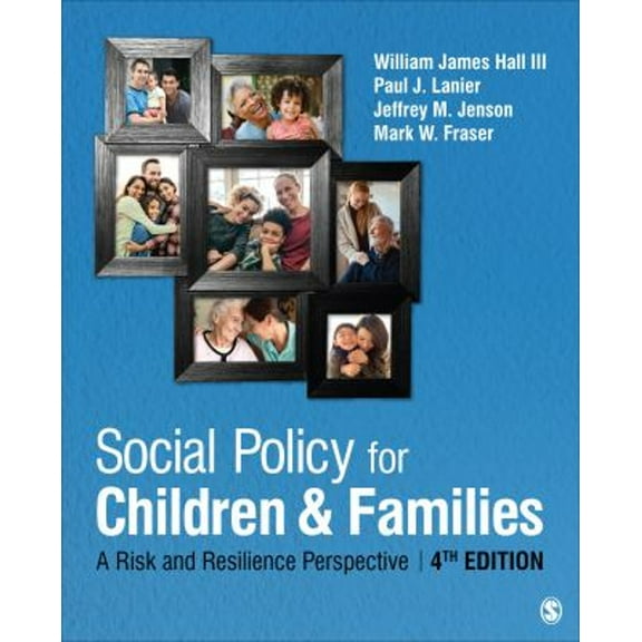 Pre-Owned Social Policy for Children and Families : A Risk and Resilience Perspective (Paperback) 9781544371481