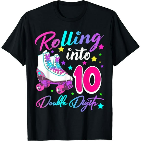 Rolling Into 10 Double Digits Roller Skates 10th Birthday T-Shirt men and women can wear, black, white, gifts