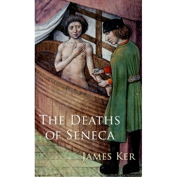 Deaths of Seneca, (Paperback)