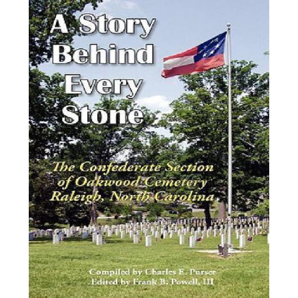 Une Histoire derrière Chaque Pierre, la Section Confédérée du Cimetière de Chênes, Raleigh, Carolina du Nord