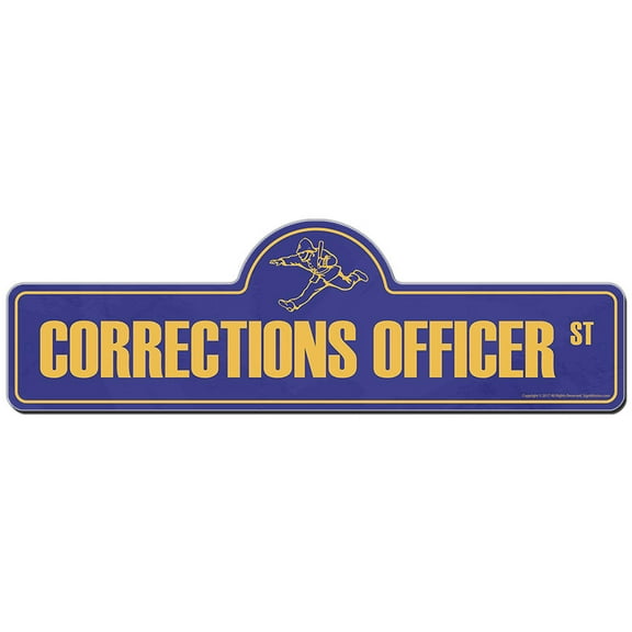 Corrections Officer Street Sign | Indoor/Outdoor | Funny Home Decor for Garages, Living Rooms, Bedroom, Offices | SignMission personalized gift
