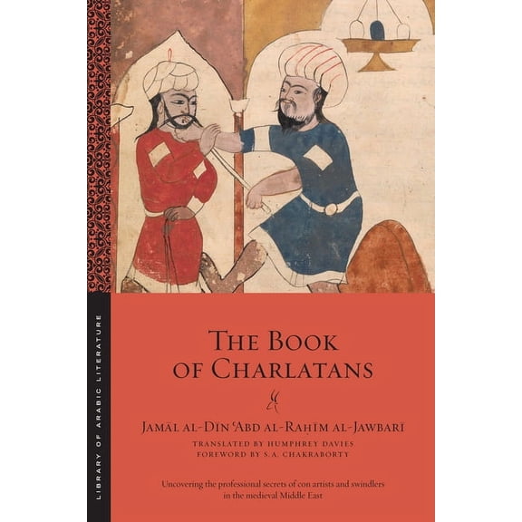 Library of Arabic Literature The Book of Charlatans, Book 82, (Paperback)
