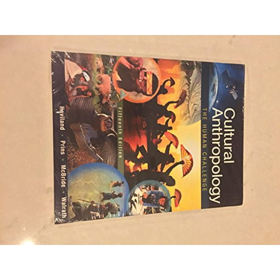 Pre-Owned Cultural Anthropology: The Human Challenge (Paperback) by William Haviland, Harald Prins, Bunny McBride
