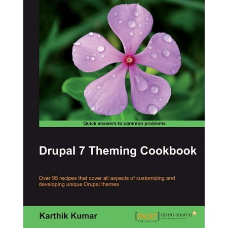 Drupal 7 Theming Cookbook - eBook (Best Drupal 7 Themes)