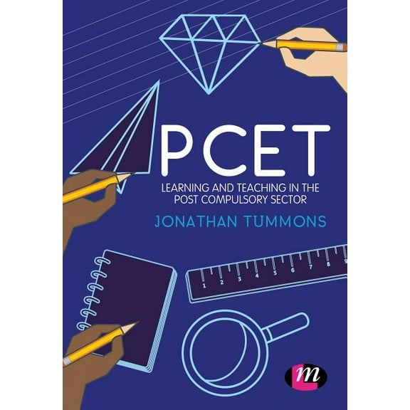 Pcet: Learning and teaching in the post compulsory sector, (Paperback)