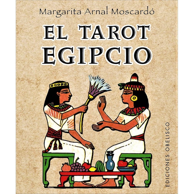 El Tarot Egipcio + Cartas