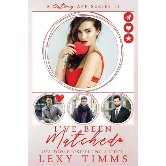 A Dating App: I've Been Matched (Series #1) (Paperback)