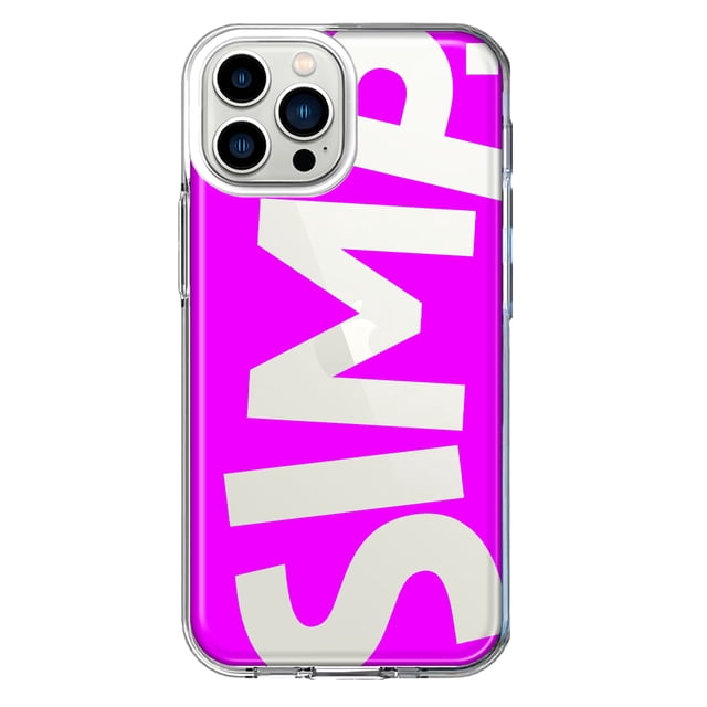 MUNDAZE Apple iPhone 13 Pro Max Shockproof Clear Hybrid Protective Phone Case Hot Pink Clear Funny Text Quote Simp Cover